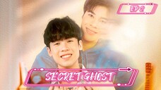 [EP 2] Secret Ghost