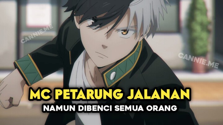 Anime Baru!!! Dimana MC Seorang Petarung Jalanan 🥶 #FAMTHR