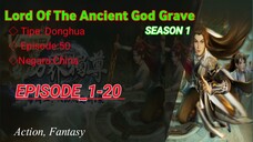 Lord Of The Ancient God Grave [S1] EP_1-20 Sub Indonesia