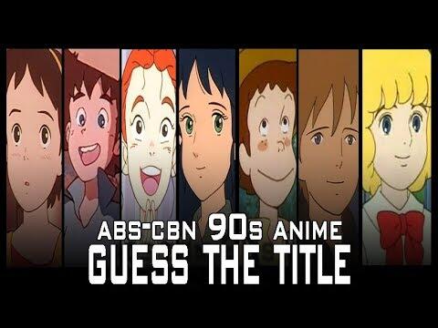 Guess The Anime Title: ABS CBN Batang 90s
