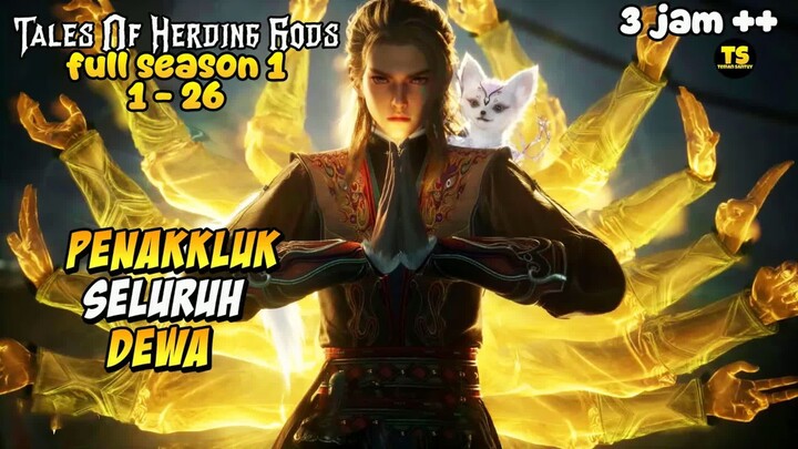 3 JAM PEMANASAN - BOCAH DI BUANG TERNYATA PENAKKLUK SELURUH DEWA