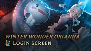 Winter Wonder Orianna | Login Screen - League of Legends