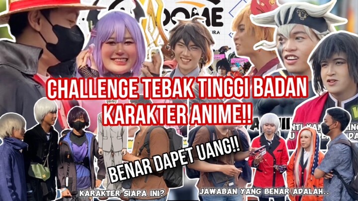 Challenge Tebak Tinggi Badan Karakter Anime!!