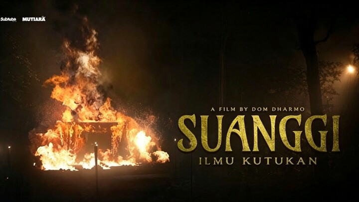 SUANGGI ILMU KUTUKAN || Bahasa Indonesia