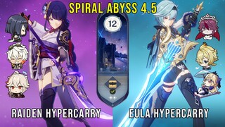 C0 Raiden Hypercarry and C1 Eula Hypercarry - Genshin Impact Abyss 4.5 - Floor 12 9 Stars