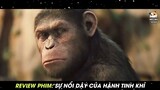 Chú Khỉ Con Đáng Yêu Này Chính Là KẺ HỦY DIỆT Và THỐNG TRỊ Cả Thế Giới | Review Phim Hành Tinh Khỉ