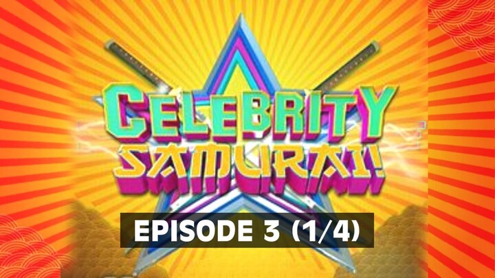 Celebrity Samurai | Episode 3 (1/4)