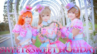 【Cospaly Dance】เต้นฉลองวันหยุด เพลง Sweet&sweet Holiday