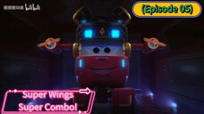 Super Wings Super Combo (Episode 05)