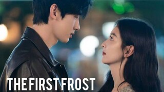 The First Frost EP 21 (Eng Sub)