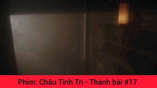 Phim Châu Tinh Trì Thánh Chơi Bài #15