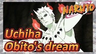 Uchiha Obito's dream