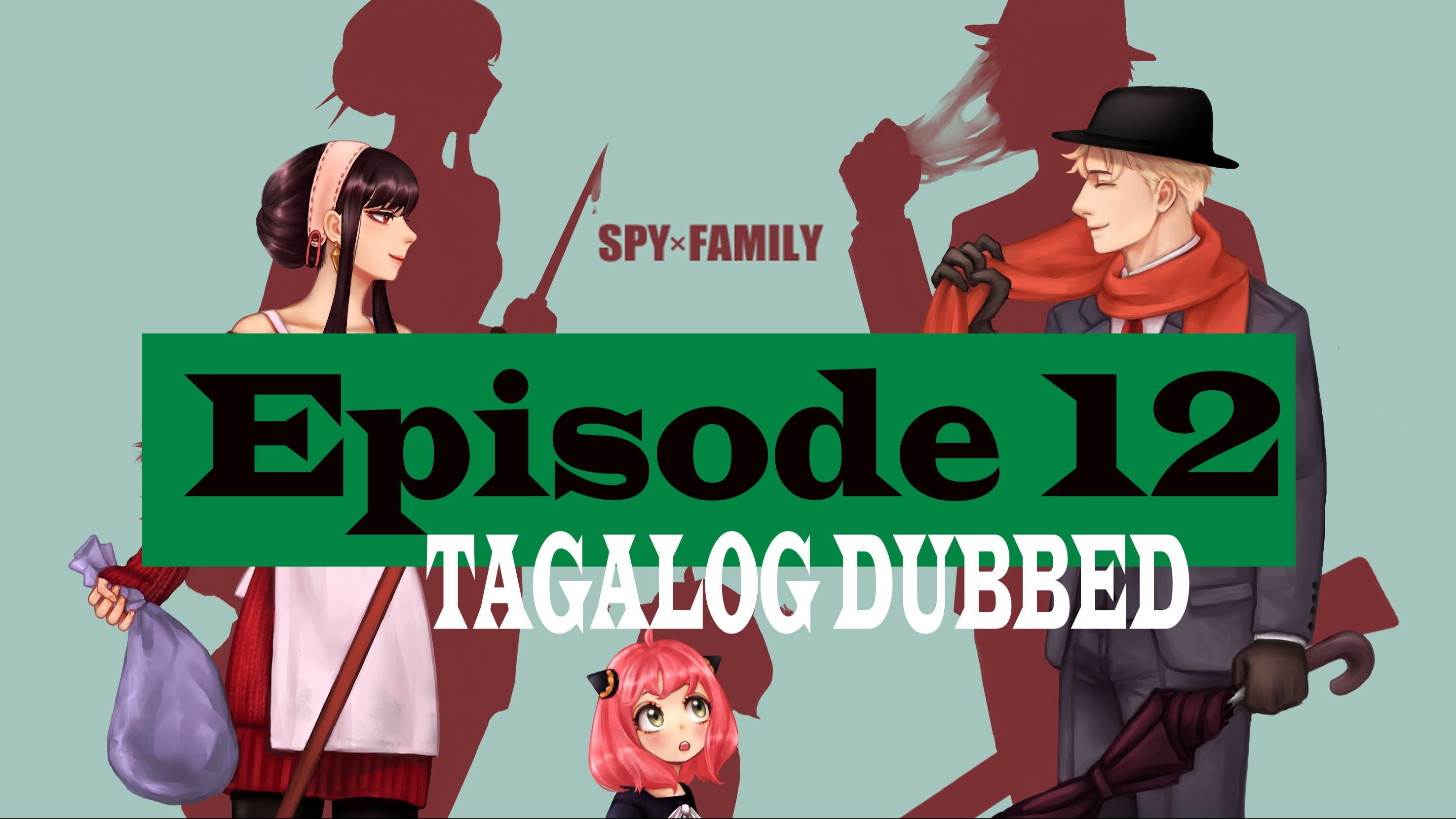 SPY X FAMILY Episode 12 (Dub) - BiliBili