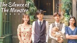 The Silence of the Monster [Eng.Sub] Ep06