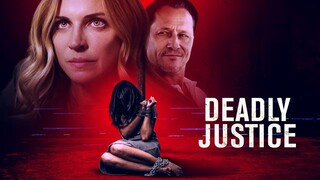 Deadly Justice – SUBTITLE INDONESIA (2024)