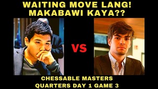 ANTAY ANTAY LANG NA OPENING! Chessable Masters Quarters So VS Foreest Day 1 Game 3