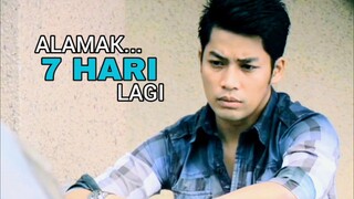 Cerekarama Alamak... 7 Hari Lagi 2012
