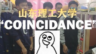 【Shandong University of Technology Shoulder-Shaking Dance】SDUT Coincidence