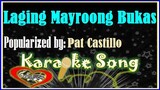 Laging Mayroong Bukas/Karaoke Version/Minus One/Karaoke Cover