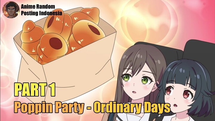 [SUB INDO] Poppin Party OD - Live Part 1