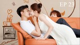 EP 23 The Love You Give Me - Eng Sub