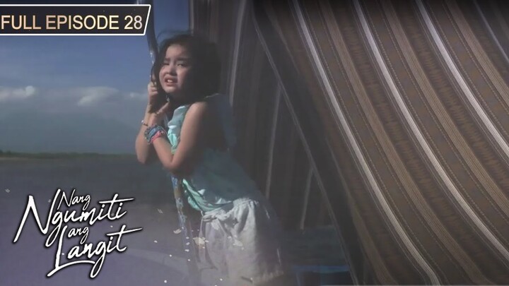 Full Episode 28 | Nang Ngumiti ang Langit | Sophia Reola, Cristine Reyes, RK Bagatsing [ENG SUBS]