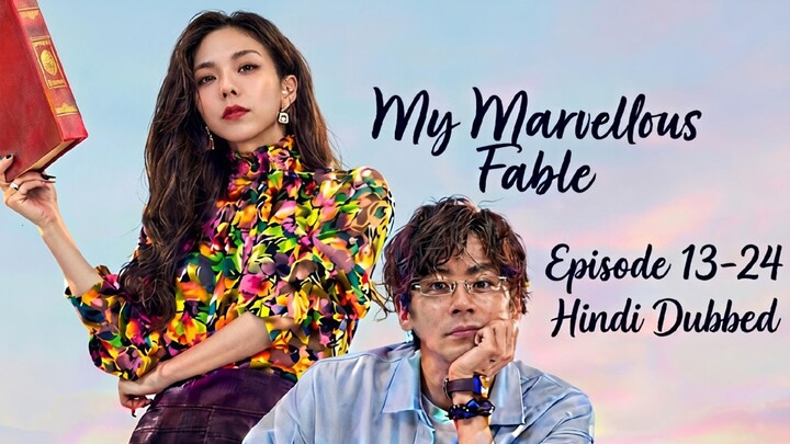 My.Marvellous.Fable.Season.01.Episode.13-24.Hindi.Dubbed