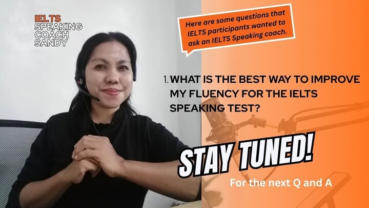 The Best Way To Improve Fluency For IELTS Speaking test