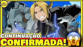 BOMBA! Fullmetal Alchemist Brotherhood VOLTOU ! ( Fullmetal Alchemist 2 temporada ou Manga? )