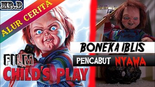 Hai, Aku Chucky, Mau Bermain Denganku? |  Alur Cerita Film Child's Play (DIJAMIN MERINDING DISKO)