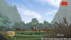 Đại Việt kiêu hùng - Hai vương họ Ngô cất quân đi đánh Hoa Lư - Nhà Đinh phần 2