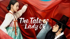 The Tale of Lady Ok S1 EP 6