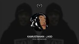 KAMUSTAHAN - J-Kid prod. by  DJ Medmessiah