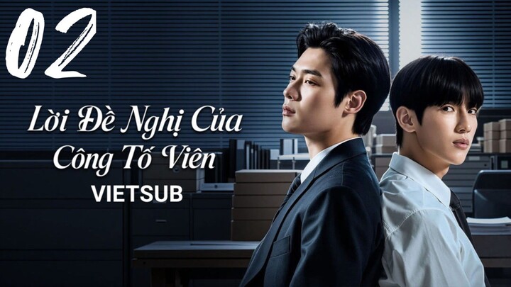 Lời Đề Nghị Của Công Tố Viên (The Prosecutor's Proposal) - Tập 02 | Vietsub