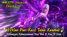 Dokter Peri Kecil telah kembali Kenangan Xiao Yan dengan Xiao Yi Xian