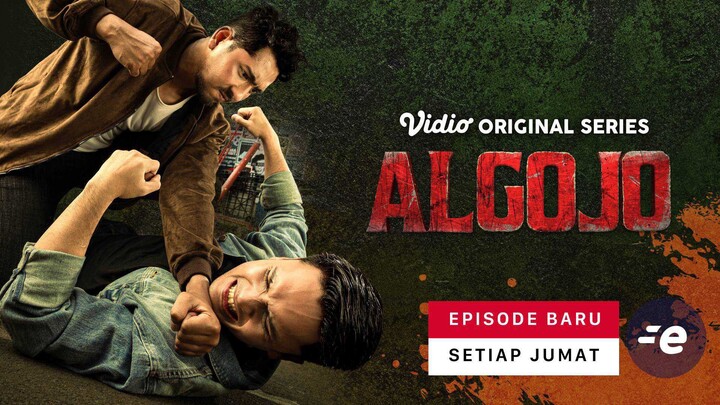 ALGOJO | EPS 9 - TEMAN ADALAH MUSUH YANG BISA NUSUK DARI BELAKANG! | (2/4)