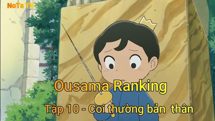 Ousama Ranking Tập 10 - Coi thường bản thân