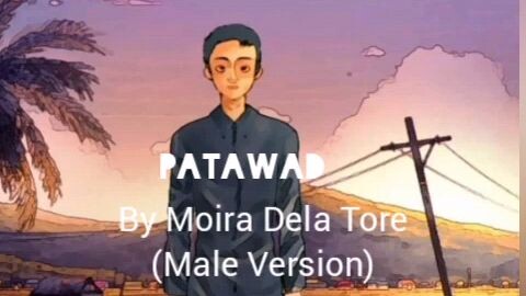 Patawad By; Moira Dela Tore - Cover By; Vince Arevalo Catli
