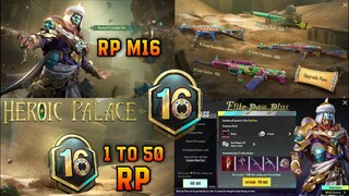 ROYAL PASS MONTH 16 | 1 TO 50RP | RP M16 LEAKS | HEROIC PALACE | FREE AKM SKIN | 50RP OUTFIT LOOK