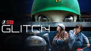 รีวิว+เรื่องย่อ Glitch - กลิตช์ | ซีรีส์เกาหลี 10 ตอนจบ ที่ 2 นักแสดงหลักแสดงได้ดีมากๆ