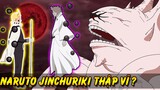 Naruto Có Thể Là Jinchuriki Thập Vĩ Trong Boruto|Ngoại Hình Và Sức Mạnh Mới Của Naruto