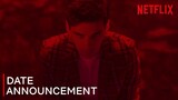 Elite | Season 2 Date Announcement | Netflix