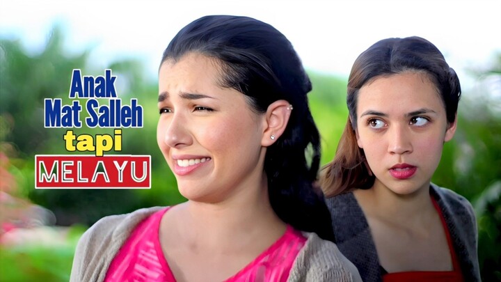 Telemovie Anak Mat Salleh Tapi Melayu 2016