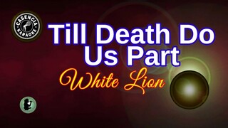 Till Death Do Us Part (Karaoke) - White Lion