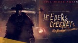 JEEPERS CREEPERS * REBORN (2022) LEGEND KILLLER IS BACK '