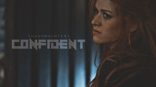 Shadowhunters | Confident || #SaveShadowhunters [+3x15]