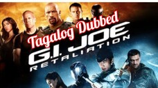 G.I. JOE: Retaliation (2013) Tagalog Dubbed ACTION, ADVENTURE, SCI-FI (BitzTv Encode)