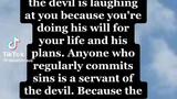 Sinners are servant of devils