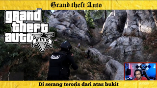 Diserang teroris dari atas bukit