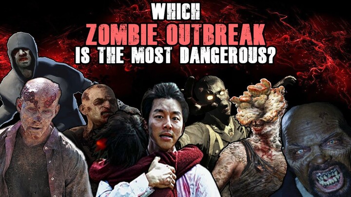 Which Zombie Outbreak IS the MOST Dangerous!?